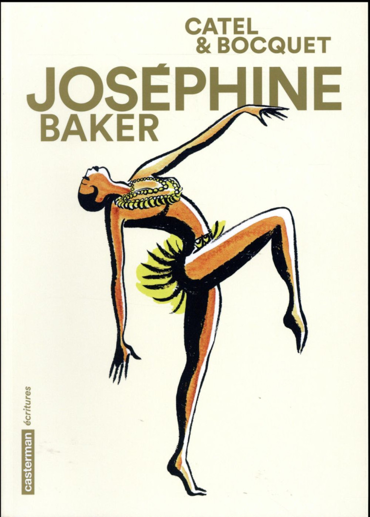 JOSEPHINE BAKER - BOCQUET/MULLER - Casterman