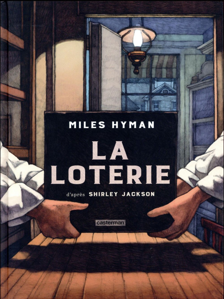 LA LOTERIE - HYMAN/JACKSON - Casterman