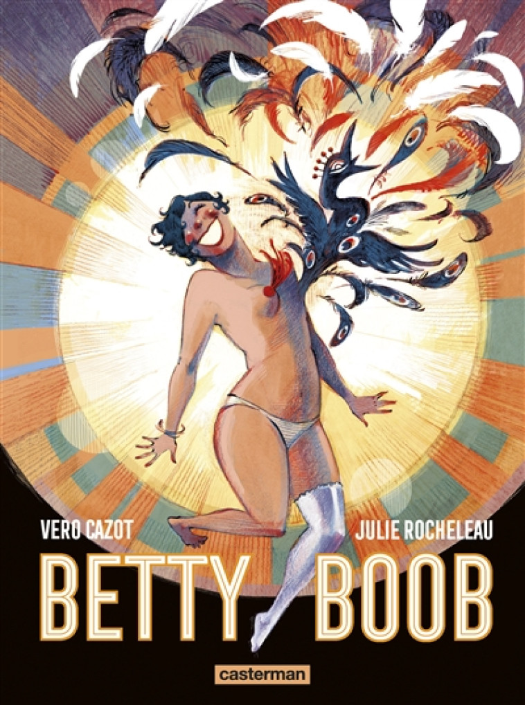 BETTY BOOB - CAZOT/ROCHELEAU - Casterman