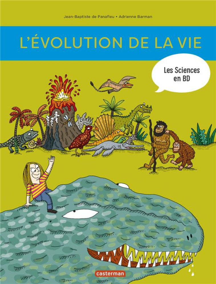 L'HISTOIRE DE LA VIE EN BD  -  L'EVOLUTION DE LA NAISSANCE DE LA TERRE A NOS JOURS - DE PANAFIEU/BARMAN - Casterman