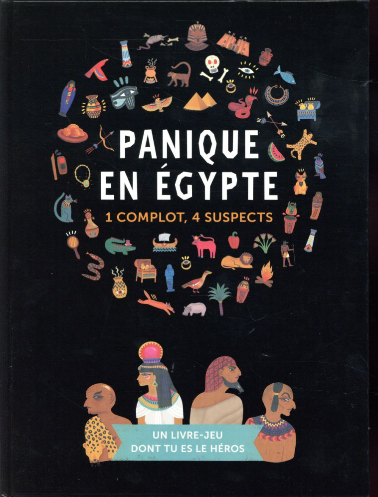 PANIQUE EN EGYPTE  -  1 COMPLOT, 4 SUSPECTS - GAUTIER/VERNET - Casterman