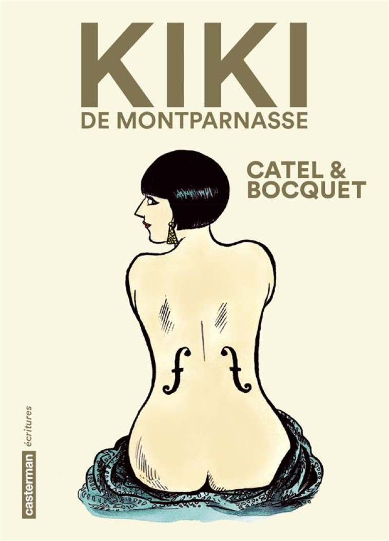 KIKI DE MONTPARNASSE - BOCQUET/MULLER - Casterman