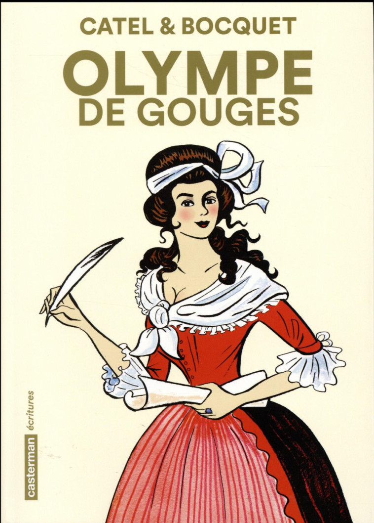 OLYMPE DE GOUGES - BOCQUET/MULLER - Casterman