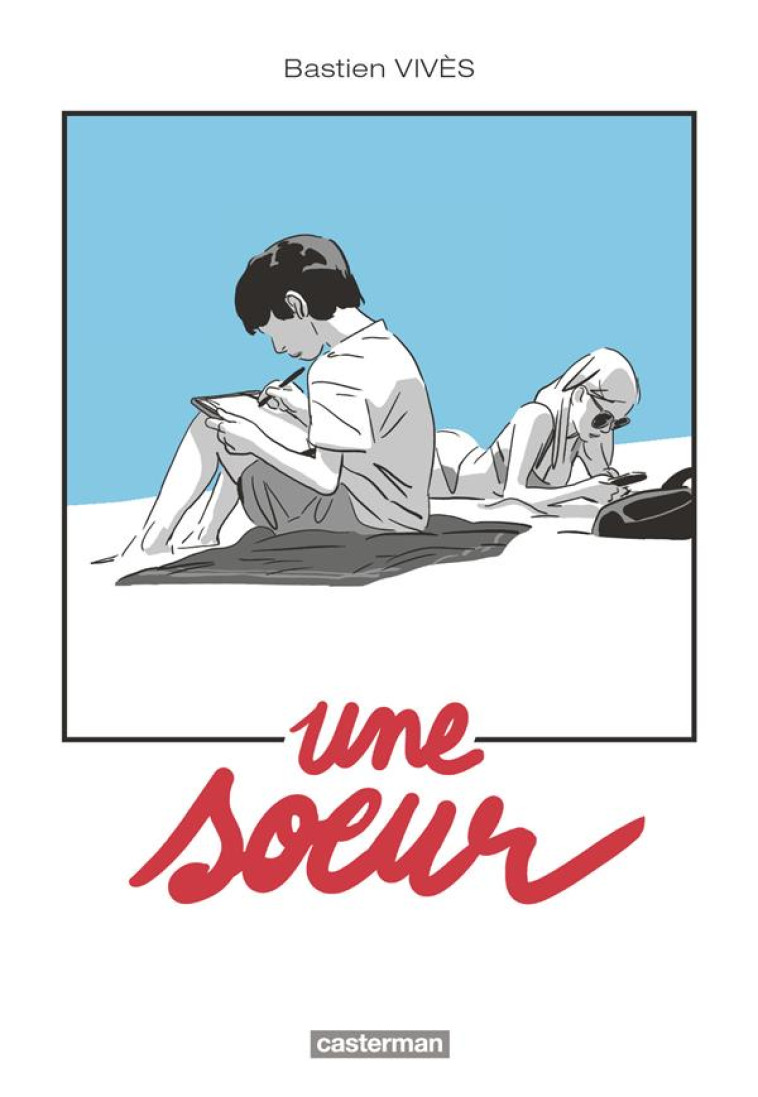 UNE SOEUR - VIVES/REY - Casterman