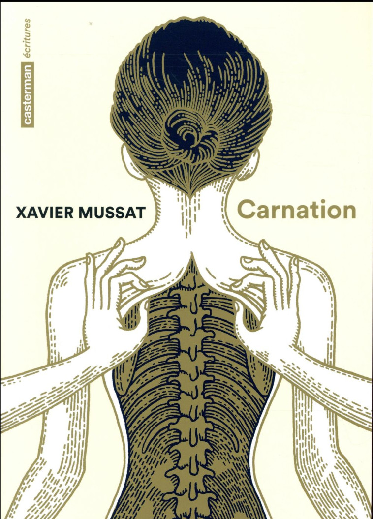 CARNATION - MUSSAT/MUSSAT XAVIER - Casterman