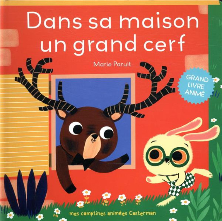 DANS SA MAISON UN GRAND CERF - PARUIT - CASTERMAN