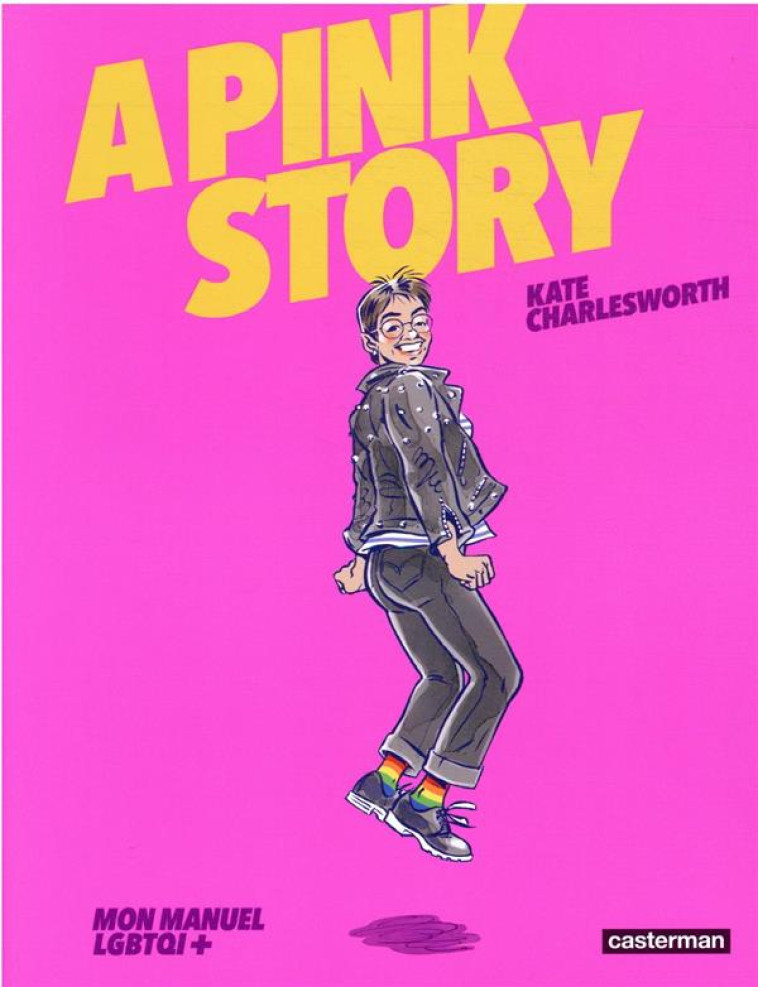 A PINK STORY - CHARLESWORTH - CASTERMAN