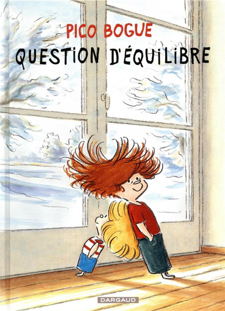 PICO BOGUE T.3  -  QUESTION D'EQUILIBRE - ROQUES DOMINIQUE - DARGAUD