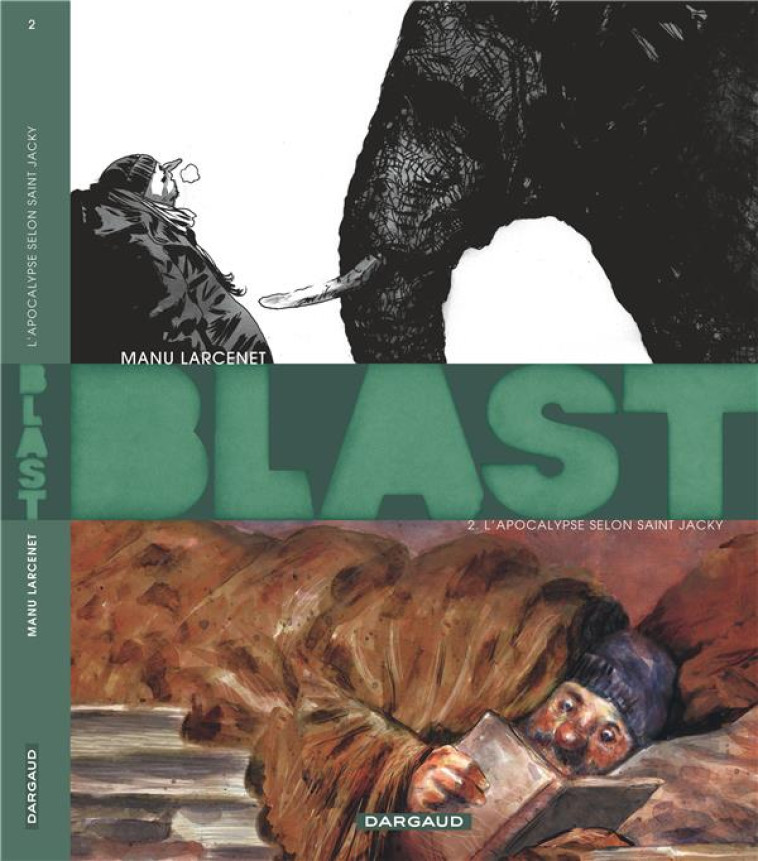 BLAST T.2  -  L'APOCALYPSE SELON SAINT JACKY - LARCENET MANU - DARGAUD