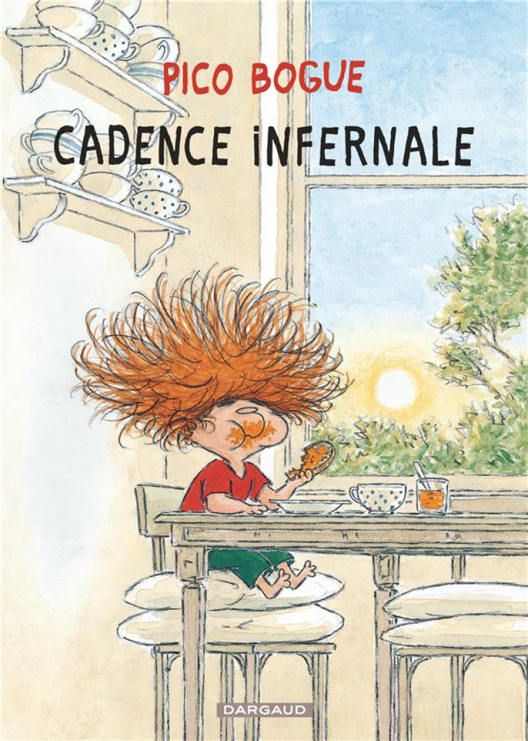 PICO BOGUE T.7  -  CADENCE INFERNALE - DORMAL ALEXIS - Dargaud