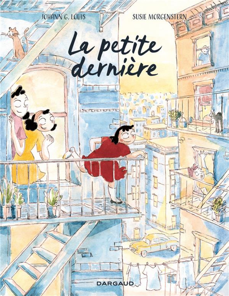 LA PETITE DERNIERE - G. LOUIS JOHANN - DARGAUD