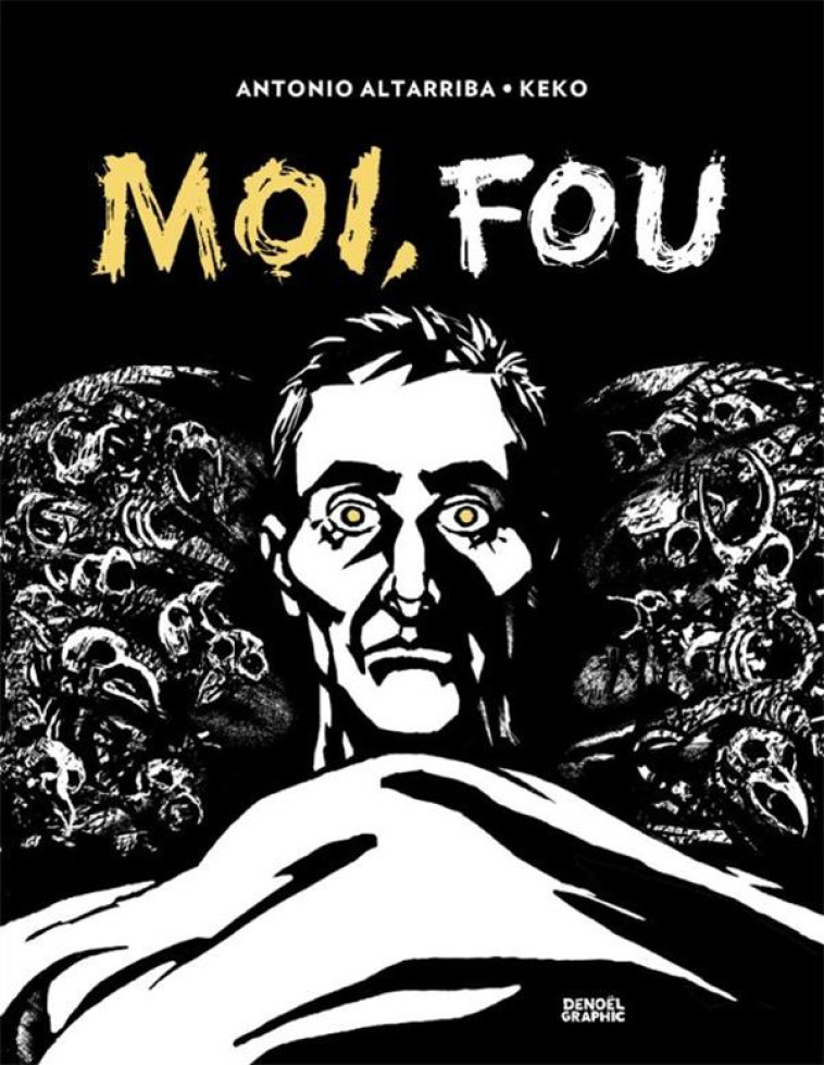 MOI, FOU - ALTARRIBA/KEKO - CERF