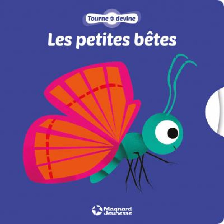 TOURNE ET DEVINE T2 LES PETITES BETES - BEAL MARJORIE - Magnard jeunesse