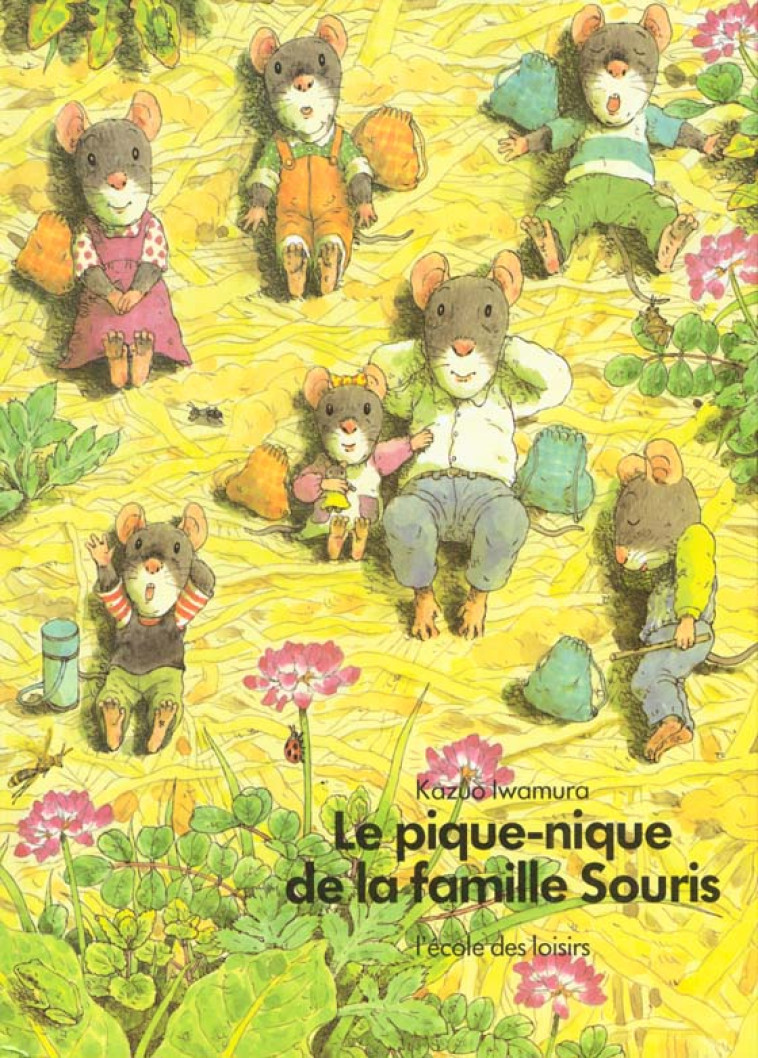 PIQUE NIQUE DE LA FAMILLE SOURIS (LE) - IWAMURA KAZUO - EDL