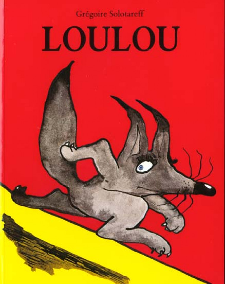LOULOU - SOLOTAREFF GREGOIRE - EDL