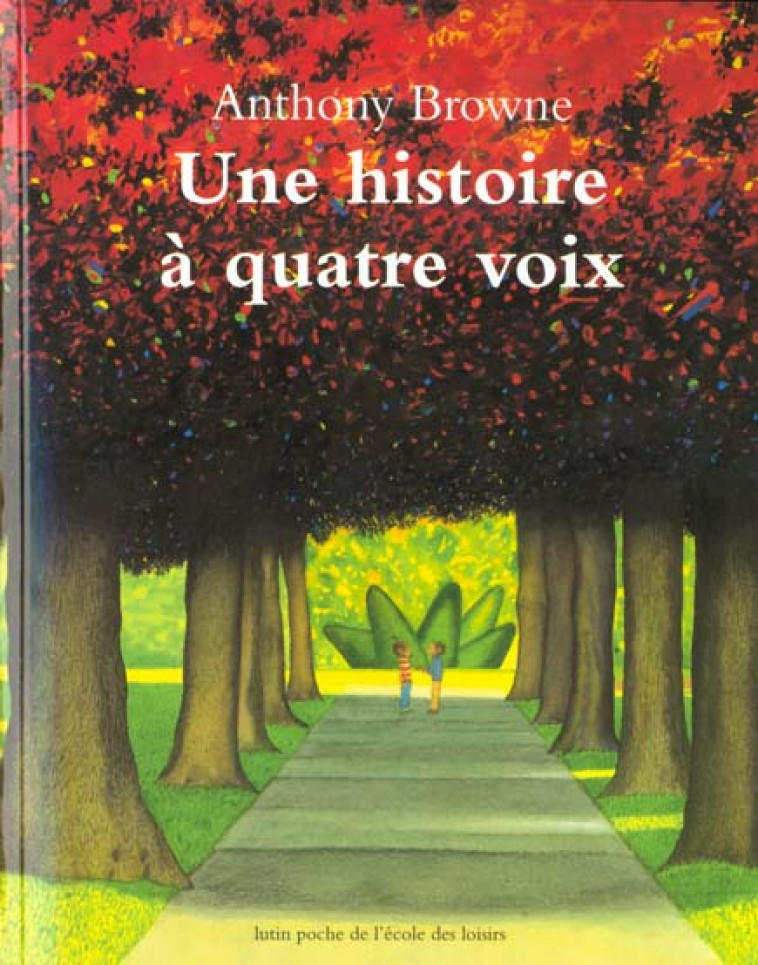 HISTOIRE A QUATRE VOIX - BROWNE ANTHONY - EDL