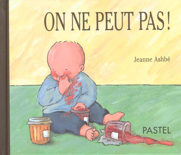 ON NE PEUT PAS ! - ASHBE JEANNE - EDL