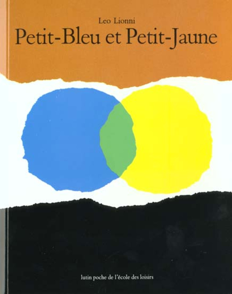 PETIT-BLEU ET PETIT-JAUNE - LIONNI LEO - EDL