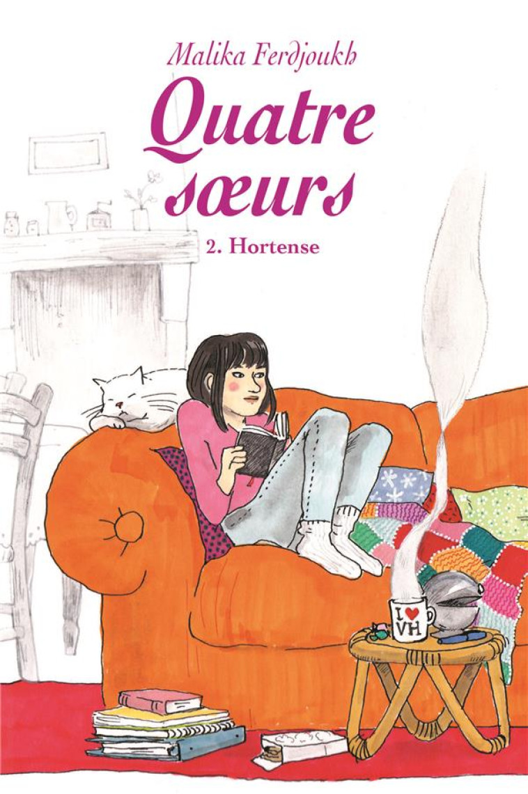 QUATRE SOEURS T.2  -  HORTENSE - FERDJOUKH MALIKA - Ecole des loisirs