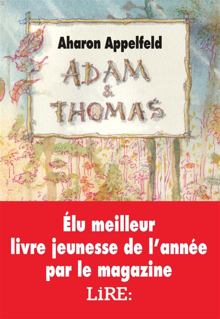 ADAM et THOMAS - APPELFELD/DUMAS - Ecole des loisirs