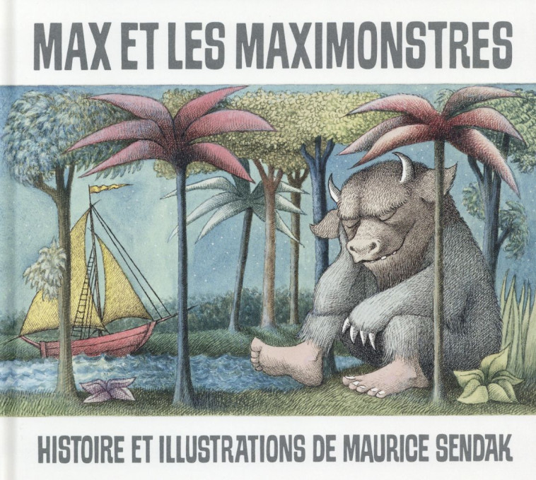 MAX ET LES MAXIMONSTRES - SENDAK MAURICE - Ecole des loisirs