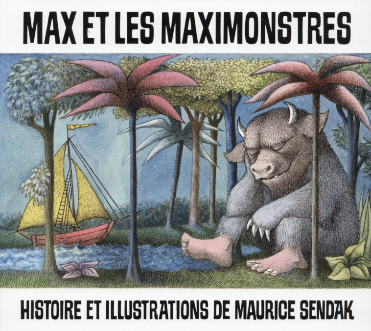 MAX ET LES MAXIMONSTRES - SENDAK MAURICE - Ecole des loisirs