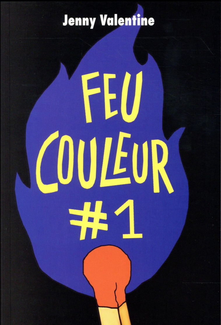 FEU COULEUR T.1 - VALENTINE JENNY / DA - Ecole des loisirs