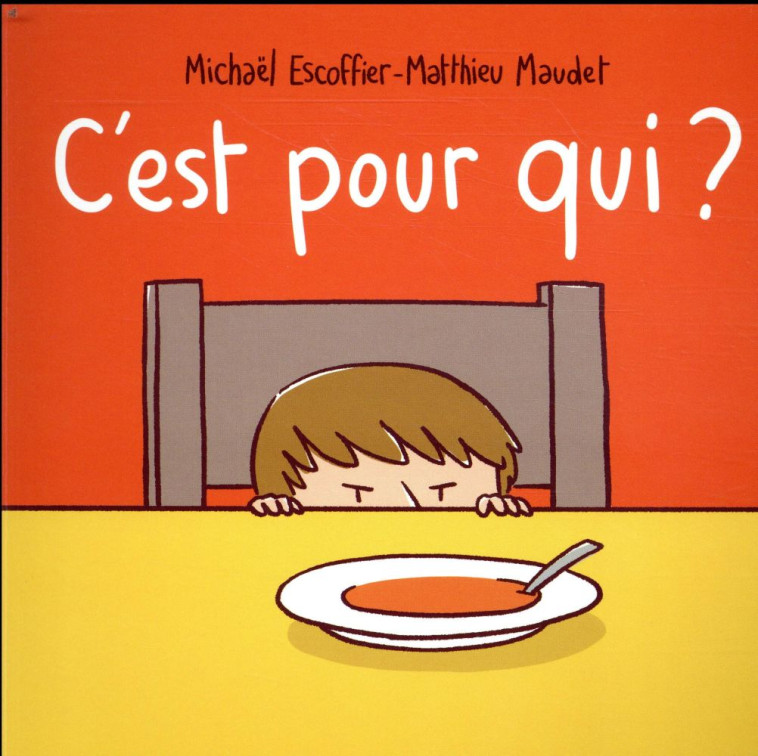 C'EST POUR QUI ? - ESCOFFIER/MAUDET - EDL