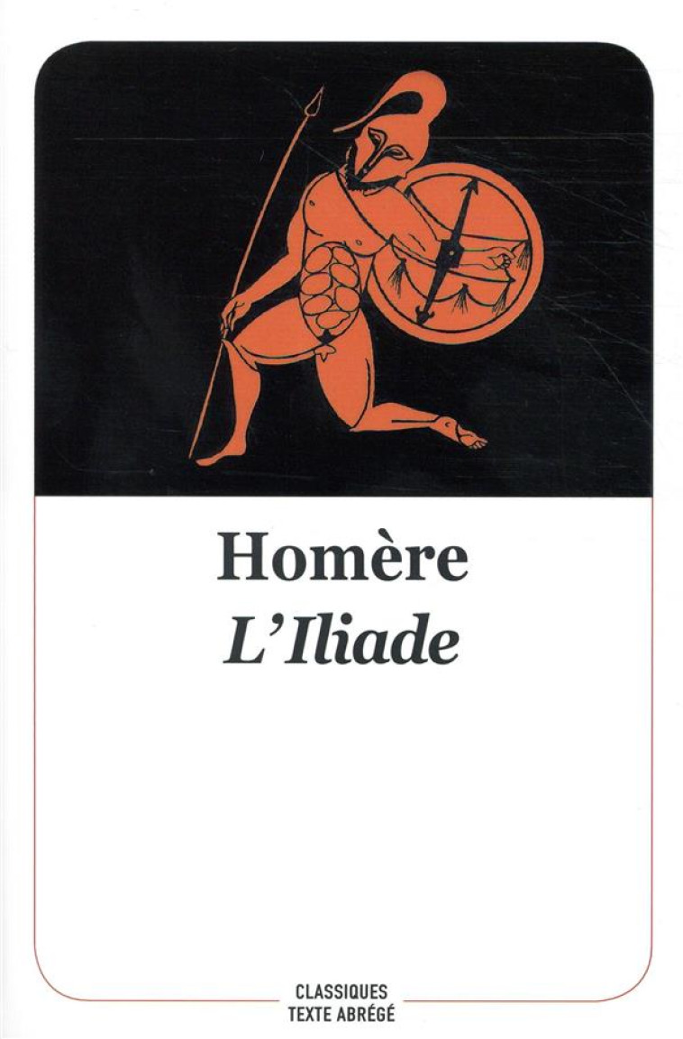 L'ILIADE - HOMERE - EDL