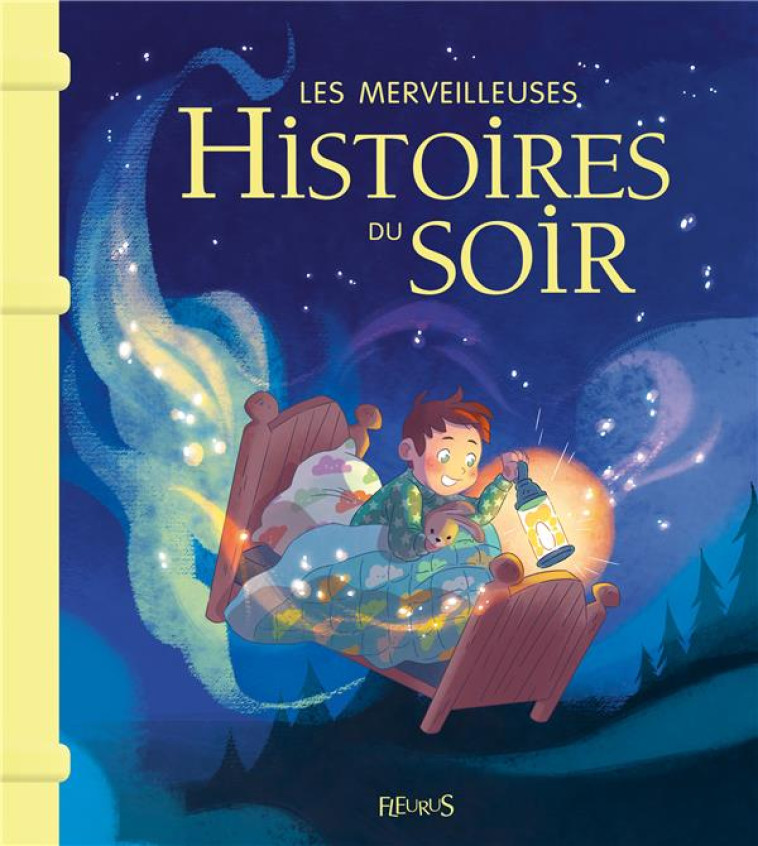 LES MERVEILLEUSES HISTOIRES DU SOIR - COLLECTIF - FLEURUS