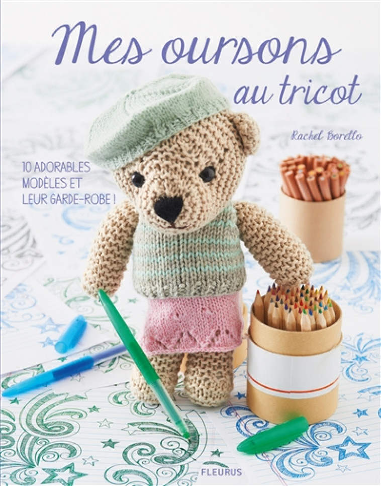 MES OURSONS AU TRICOT - XXX - Fleurus