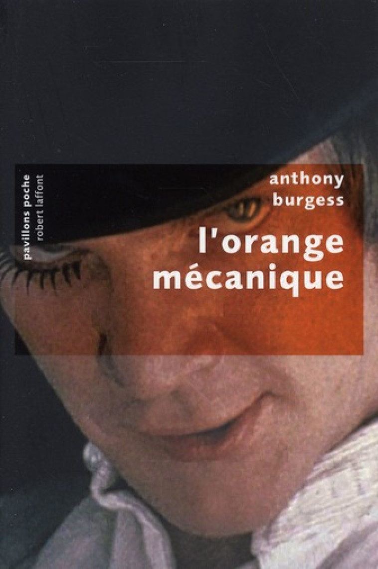 L'ORANGE MECANIQUE - BURGESS ANTHONY - ROBERT LAFFONT