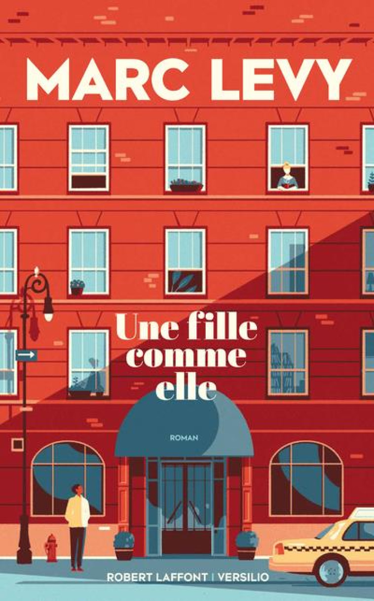 UNE FILLE COMME ELLE - LEVY MARC - ROBERT LAFFONT