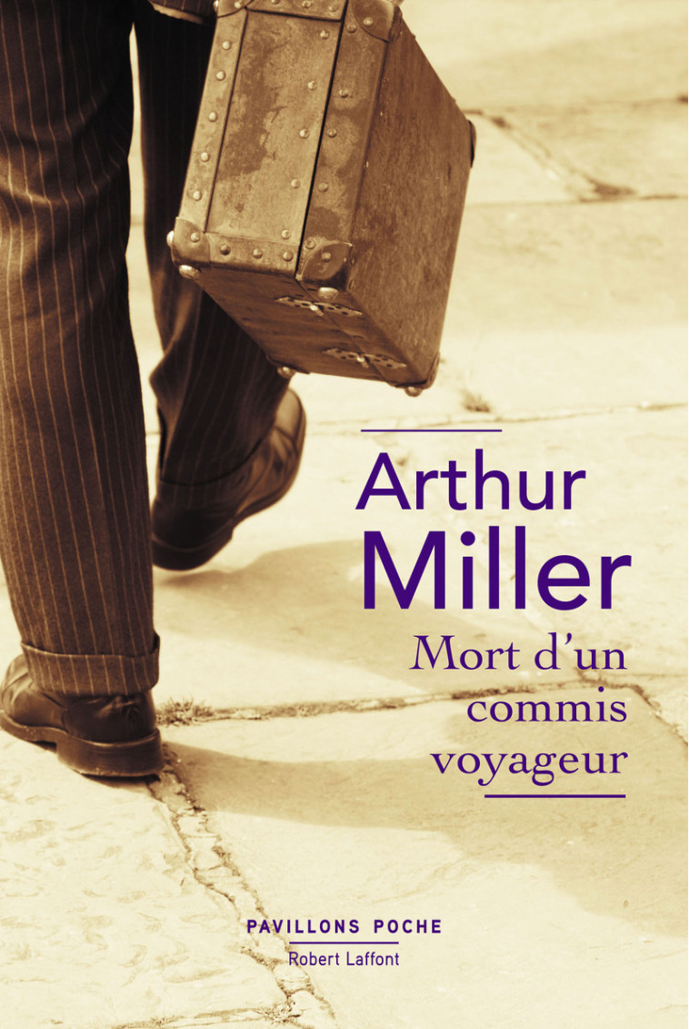 MORT D-UN COMMIS VOYAGEUR - PAVILLONS POCHE NE - Arthur Miller - ROBERT LAFFONT