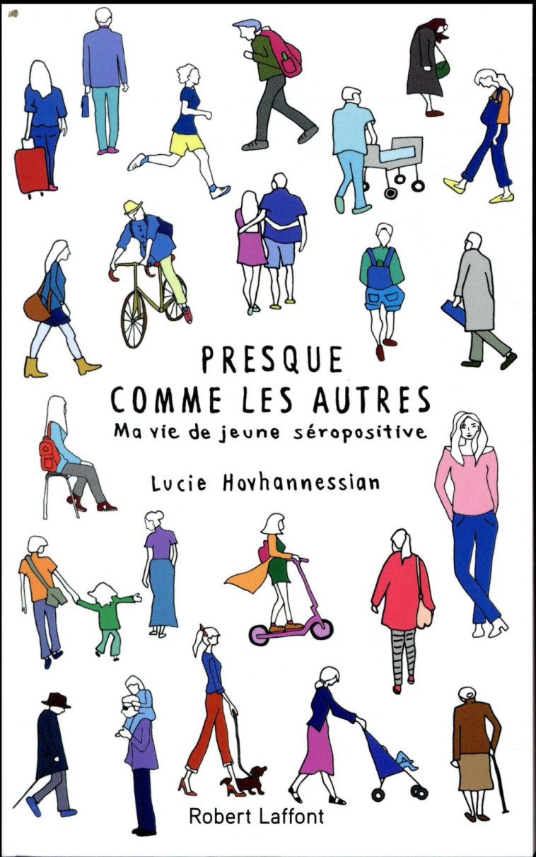 PRESQUE COMME LES AUTRES - HOVHANNESSIAN - ROBERT LAFFONT