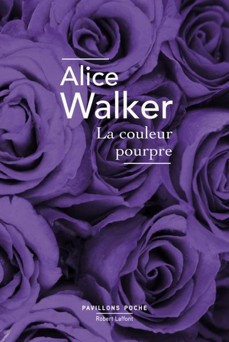 LA COULEUR POURPRE (EDITION 2016) - WALKER ALICE - ROBERT LAFFONT