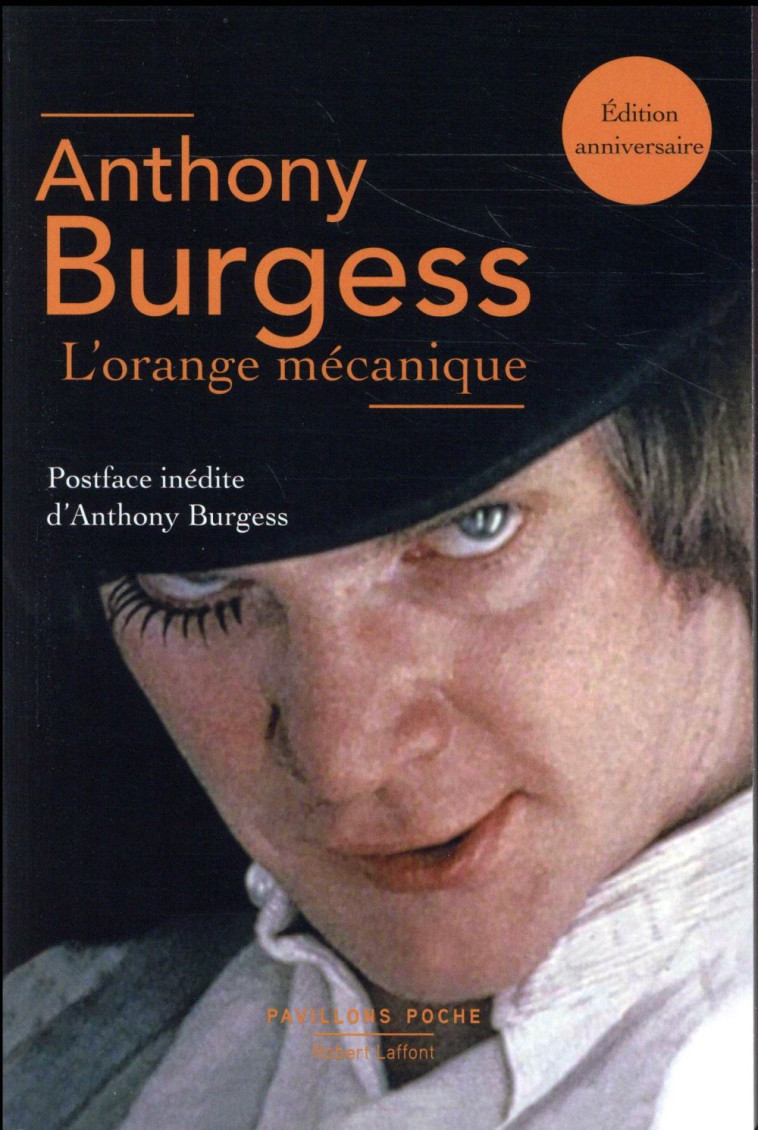 L'ORANGE MECANIQUE - BURGESS ANTHONY - R. Laffont