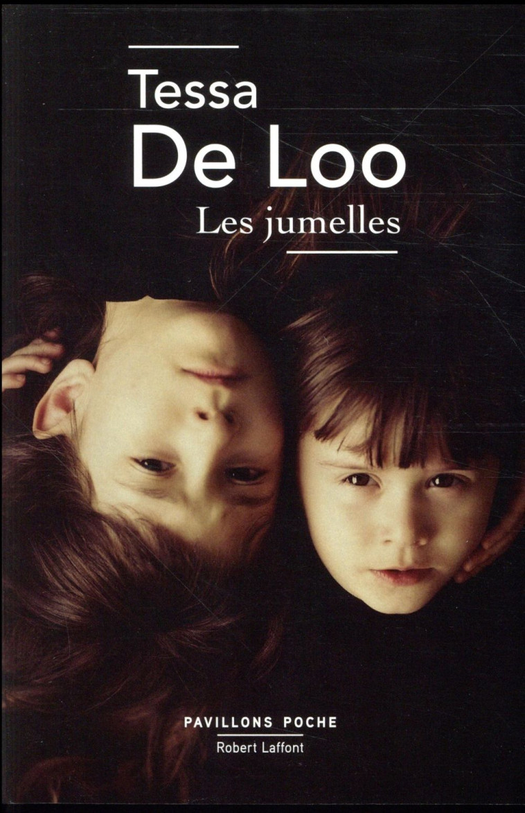 LES JUMELLES - LOO TESSA DE - ROBERT LAFFONT