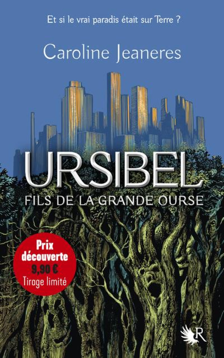 URSIBEL T.1 : FILS DE LA GRANDE OURSE - JEANERES CAROLINE - ROBERT LAFFONT