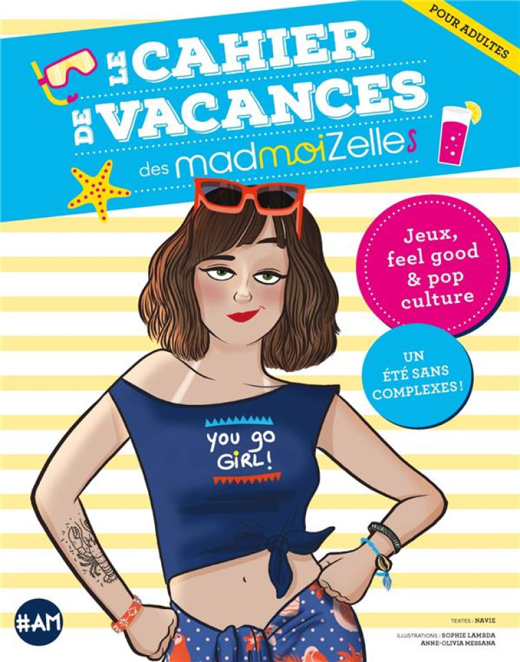 LE CAHIER DE VACANCES DES MADMOIZELLES (EDITION 2018) - MADMOIZELLE - ALBIN MICHEL