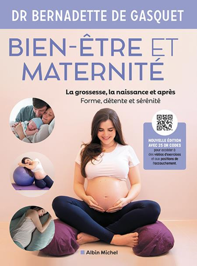 BIEN-ETRE ET MATERNITE (EDITION 2022) - GASQUET BERNADETTE - ALBIN MICHEL