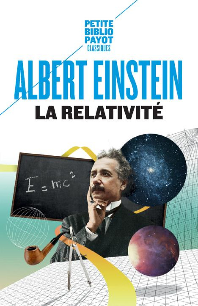 LA RELATIVITE - EINSTEIN ALBERT - Payot