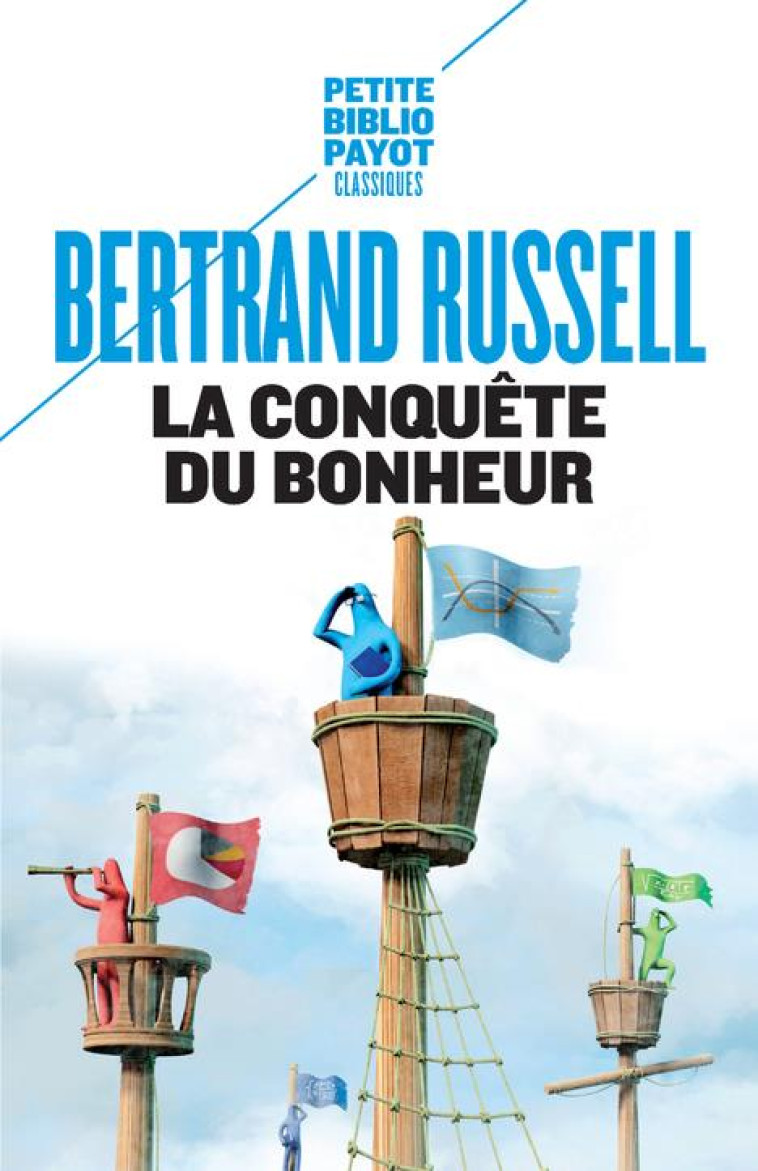 LA CONQUETE DU BONHEUR - RUSSELL BERTRAND/ROB - Payot