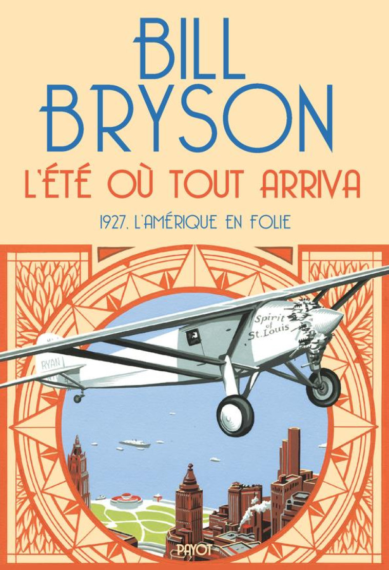 L'ETE OU TOUT ARRIVA - BRYSON/PASA - PAYOT POCHE