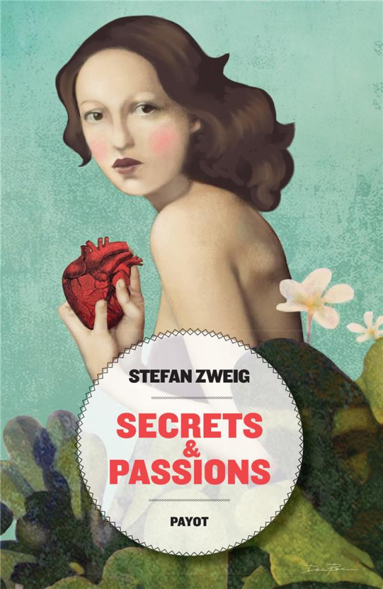 SECRETS ET PASSIONS - ZWEIG STEFAN - PAYOT POCHE