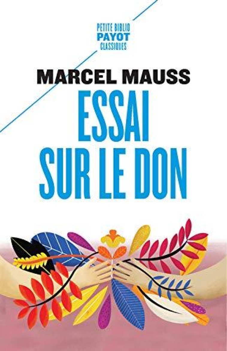 ESSAI SUR LE DON - MAUSS/MYLONDO - PAYOT POCHE