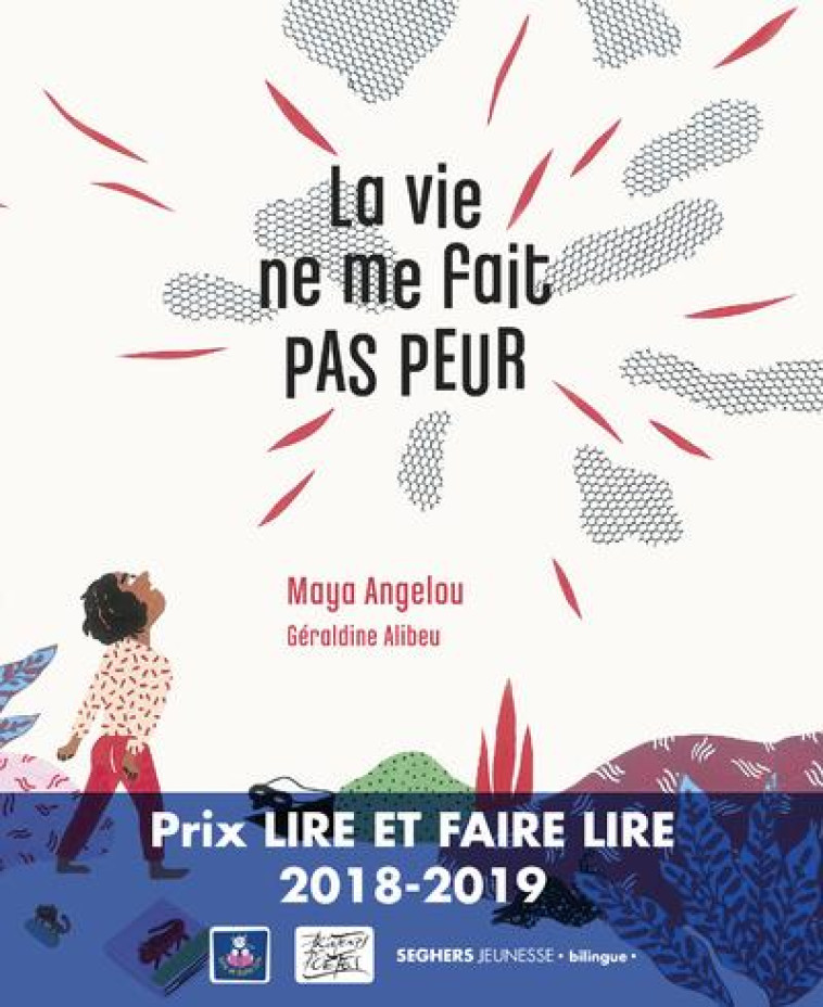 LA VIE NE ME FAIT PAS PEUR - ANGELOU/ALIBEU - SEGHERS