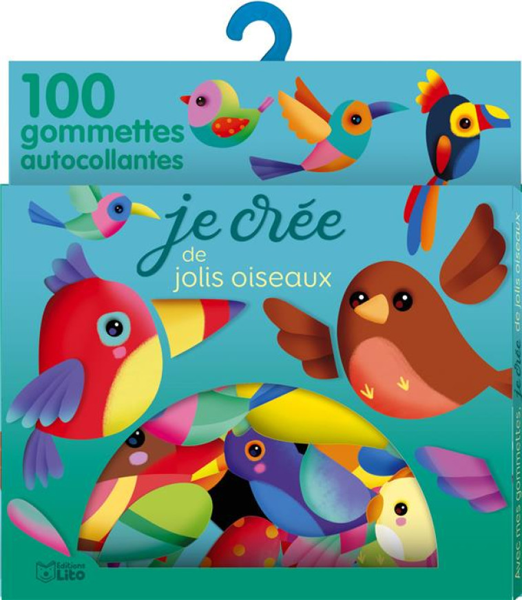 AVEC MES GOMMETTES, JE CREE  -  DES OISEAUX - XXX - NC