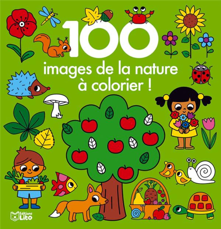 100 IMAGES A COLORIER NATURE - XXX - LITO