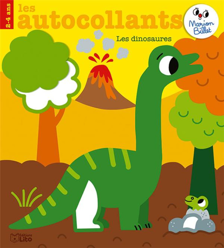 LES AUTOCOLLANTS MARION BILLET  -  LES DINOSAURES - XXX - LITO